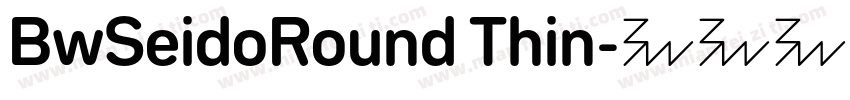 BwSeidoRound Thin字体转换